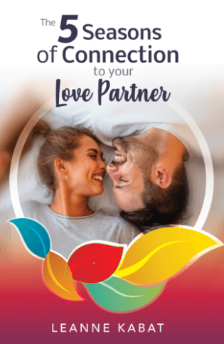 Leanne Kabat's The 5 Seasons of Connection to Your Love Partner